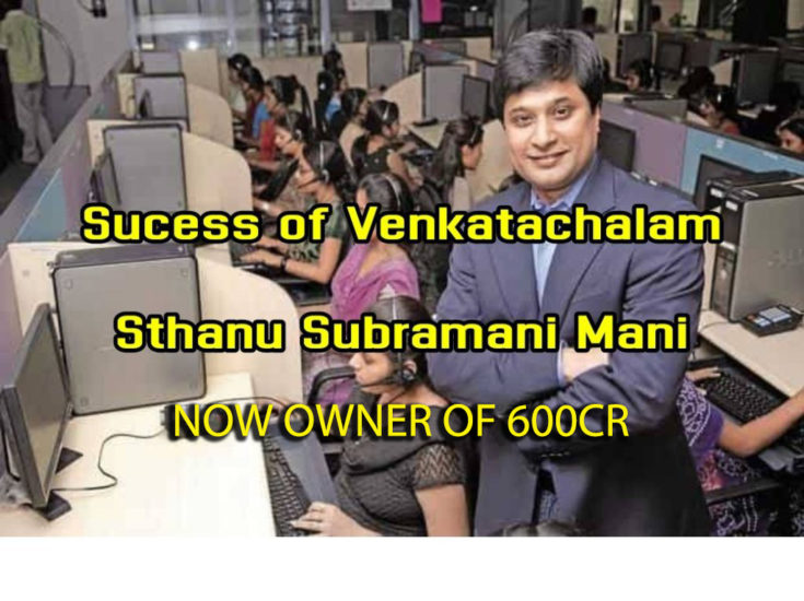 Success of Venkatachalam Sthanu Subramani Mani